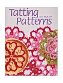 Tatting Patterns 2002 9781861082619 Front Cover