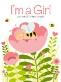 I'm a Girl My First Three Years 2013 9788854407619 Front Cover
