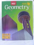 Geometry Grades 9-12: Holt Geometry Texas