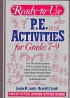 Ready-to-Use P. E. Activities for Grades 7-9  cover art