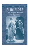 Trojan Women and Hippolytus  cover art