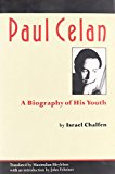 Paul Celan: a Biography of His Youth 1991 9780892551620 Front Cover