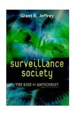 Surveillance Society The Rise of Antichrist 2000 9780921714620 Front Cover