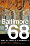 Baltimore '68 Riots and Rebirth in an American City cover art