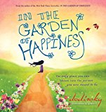 In the Garden of Happiness  9781492602620 Front Cover