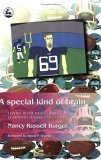 Special Kind of Brain Living with Nonverbal Learning Disability 2004 9781843107620 Front Cover