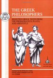 Greek Philosophers Selected Greek Texts from the Presocratics, Plato and Aristotle