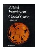 Art and Experience in Classical Greece  cover art