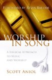 Worship in Song A Biblical Approach to Music and Worship cover art