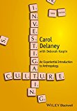 Investigating Culture: An Experiential Introduction to Anthropology  9781118868621 Front Cover