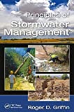 Principles of Stormwater Management  9781138093621 Front Cover
