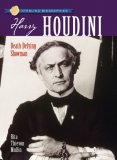 Harry Houdini Death-Defying Showman 2007 9781402732621 Front Cover