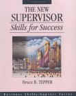 New Supervisor: Skills for Success 1993 9781556237621 Front Cover