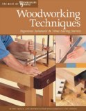 Woodworking Techniques Ingenious Solutions and Time-Saving Secrets 2008 9781565233621 Front Cover