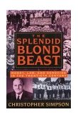 Splendid Blond Beast Money, Law and Genocide in the Twentieth Century cover art