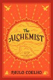 Alchemist 25th Anniversary Edition 25th 9780062390622 Front Cover