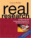 Real Research Conducting and Evaluating Research in the Social Sciences cover art