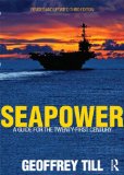 Seapower A Guide for the Twenty-First Century cover art