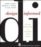 Design Informed Driving Innovation with Evidence-Based Design  9780470395622 Front Cover