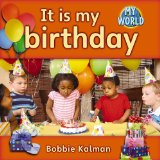 It Is My Birthday 2010 9780778794622 Front Cover