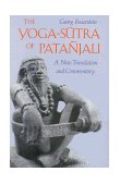 Yoga-Sutra of Pataï¿½jali A New Translation and Commentary 1989 9780892812622 Front Cover