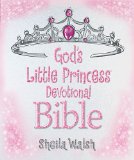 God's Little Princess Devotional Bible 2012 9781400320622 Front Cover