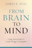 From Brain to Mind Using Neuroscience to Guide Change in Education cover art