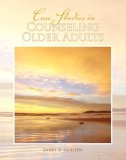 Case Studies in Counseling Older Adults  cover art