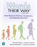 Words Their Way Word Study for Phonics, Vocabulary and Spelling Instruction with Words Their Way Digital and Enhanced Pearson EText -- Access Card Package