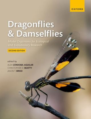 Dragonflies and Damselflies Model Organisms for Ecological and Evolutionary Research 2nd 9780192898623 Front Cover