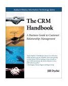 CRM Handbook A Business Guide to Customer Relationship Management cover art