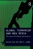 Global Terrorism and New Media The Post-Al Qaeda Generation cover art