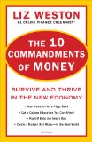 10 Commandments of Money Survive and Thrive in the New Economy cover art