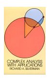Complex Analysis with Applications  9780486647623 Front Cover