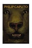 Ghosts of Tsavo Stalking the Mystery Lions of East Africa 2002 9780792263623 Front Cover