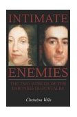Intimate Enemies The Two Worlds of Baroness de Pontalba cover art