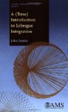 (Terse) Introduction to Lebesgue Integration  9780821848623 Front Cover