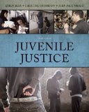 Juvenile Justice 6th 2012 Revised  9781133049623 Front Cover