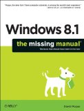 Windows 8. 1: the Missing Manual 2013 9781449371623 Front Cover