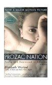 Prozac Nation 2002 9781573229623 Front Cover