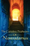 Complete Prophecies of Nostradamus  cover art