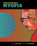Mark Mothersbaugh Myopia  9781616892623 Front Cover