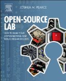 Open-Source Lab How to Build Your Own Hardware and Reduce Research Costs cover art