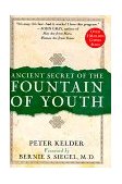 Ancient Secret of the Fountain of Youth 1998 9780385491624 Front Cover