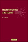 Hydrodynamics and Sound 2006 9780521868624 Front Cover