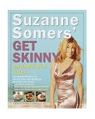 Suzanne Somers' Get Skinny on Fabulous Food  9780609601624 Front Cover