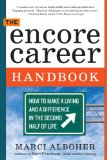 Encore Career Handbook How to Make a Living and a Difference in the Second Half of Life cover art
