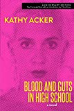 Blood and Guts in High School  9780802127624 Front Cover