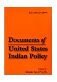 Documents of United States Indian Policy 
