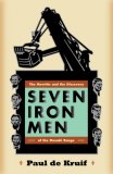 Seven Iron Men The Merritts and the Discovery of the Mesabi Range cover art